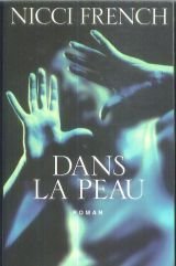 Dans La Peau (Beneath the Skin) (French Edition)