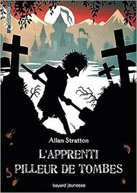 L'apprenti pilleur de tombes (The Grave Robber's Apprentice) (French Edition)