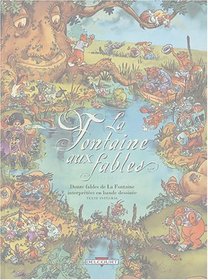 La Fontaines aux fables (French Edition)