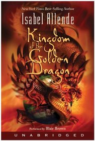 Kingdom of the Golden Dragon (P.S.) (Jaguar and Eagle, Bk 2)