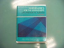 Mathematics for the Management, Life, and Social Sciences
