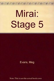 Mirai: Stage 5