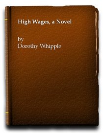 High Wages