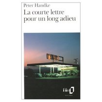 La\Courte Lettre pour Un Long Adieu
