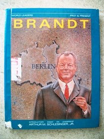 Willy Brandt (World Leaders Past and Present)