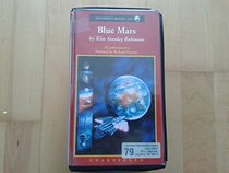 Blue Mars (Mars Trilogy, Bk 3) (Audio Cassette) (Unabridged)
