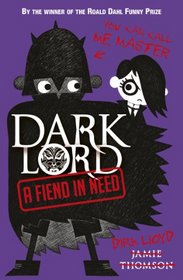 Fiend in Need (Dark Lord)