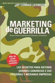 Marketing de Guerrilla (Spanish Edition)