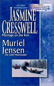 Marriage on the Run / The Little Matchmaker (Harlequin Special #6) 2 in 1