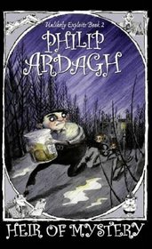 Heir of Mystery (Unlikely Exploits)