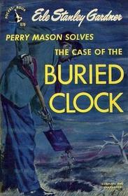 Perry Mason Solves the Case of the Buried Clock (Perry Mason, Bk 22)