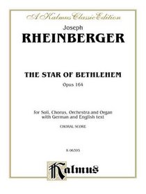 The Star of Bethlehem, Op. 164 (Kalmus Classic Edition)