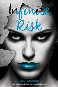 Infinite Risk (The Immortal Game)