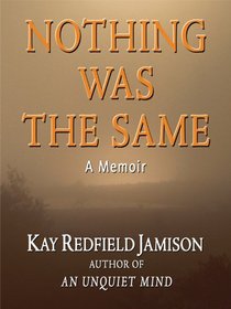 Nothing Was the Same: A Memoir (Thorndike Press Large Print Biography Series)