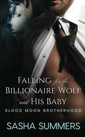 Falling for the Billionaire Wolf and His Baby