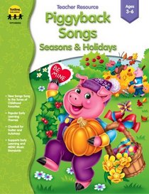 Piggyback Songs: Seasons & Holidays