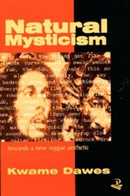 Natural Mysticism: Towards a New Reggae Aesthetic