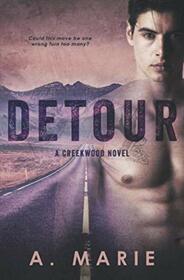Detour: A Creekwood Novel (Creekwood Series)