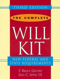 The Complete Will Kit Third Edition