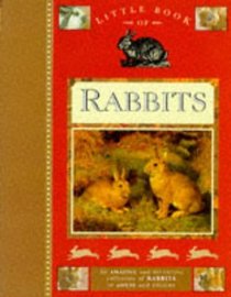 Little Book of Rabbits (Little Books Series)