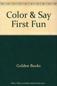 Color & Say First Fun