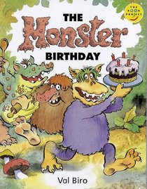 Longman Book Project: Fiction: Band 3: Cluster C: Monster Pack: the Monster Birthday: Pack of 6