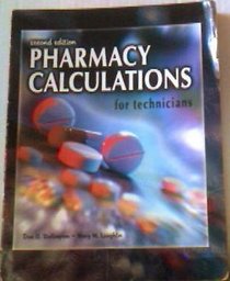 Pharmacy Calculations for Technicians