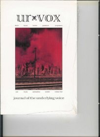 UR-VOX Volume 4 (Journal of the Underlying Voice)