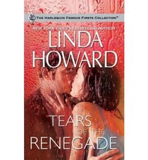 Tears of the Renegade (Superior Collection)