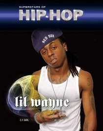 Lil' Wayne (Superstars of Hip-Hop)