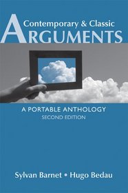 Contemporary & Classic Arguments: A Portable Anthology