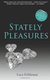 Stately Pleasures: an erotic novel from Xcite Books