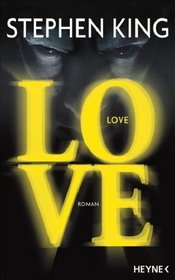 Love (Lisey's Story) (German Edition)