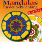 Mandalas fr den Schulanfang. Malblock 2