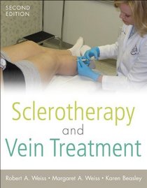 Sclerotherapy and Vein Treatment, Second Edition SET