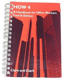 How 4: A Handbook for Office Workers