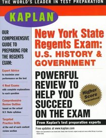 KAPLAN NEW YORK STATE REGENTS EXAM: US HISTORY  GOVERNMENT (Kaplan)