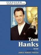 Tom Hanks: Actor (Ferguson Career Biographies)