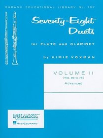 78 Duets for Flute and Clarinet: Volume 2 - Advanced (Nos. 56-78) (Method)