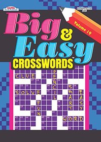 Big & Easy Crosswords Puzzle Book-Volume 19