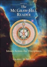 The McGraw-Hill Reader: Issues across the Disciplines