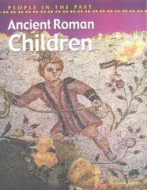 Ancient Roman Children (People in the Past)