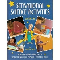 Sensational Science Activities with Dr Zed