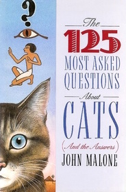 The 125 Most-Asked Questions About Cats (And the Answers)