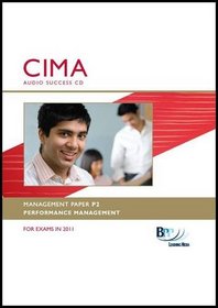 CIMA - P2: Performance Management: Audio Success (Audio Success CD)