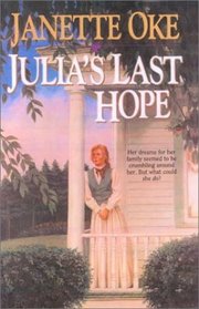 Julia's Last Hope (Women of the West)