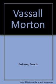 Vassall Morton