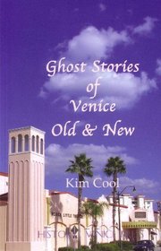 Ghost Stories of Venice Old & New