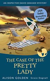 The Case of the Pretty Lady (An Inspector David Graham Mystery)