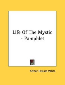 Life Of The Mystic - Pamphlet
